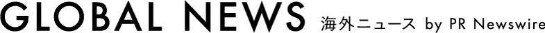 GLOBAL NEWS 海外ニュース by PR Newswire